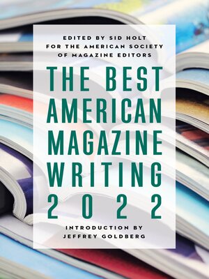 cover image of The Best American Magazine Writing 2022